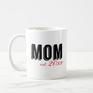 Moderne Mama hergestellt im Jahr Tasse