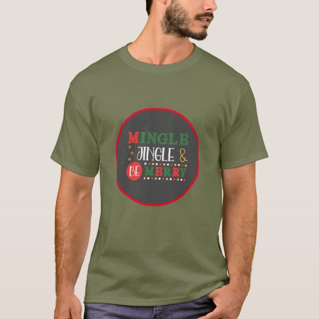 Moderne Mingle & Jingle Holiday T-Shirt (Vorderseite)