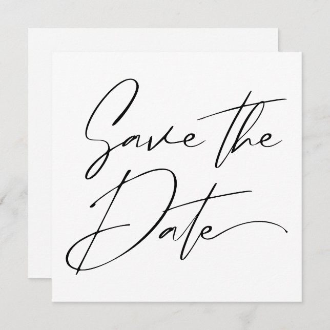 Moderne Minimal-Script-Kalligrafie Black Wedding Save The Date (Vorne/Hinten)