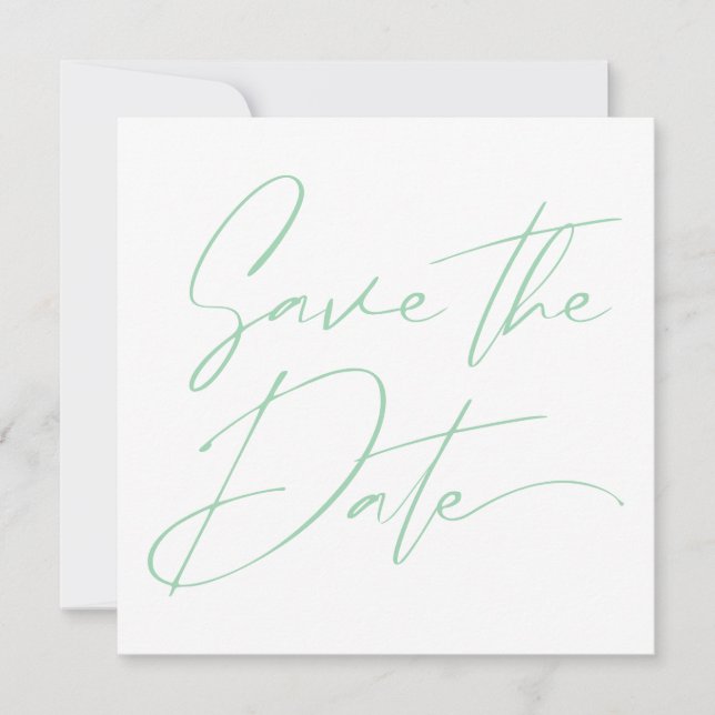 Moderne Minimal-Script-Kalligrafie Mint Green Save The Date (Vorderseite)