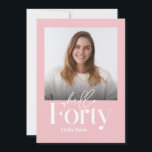 Moderne minimale einfach gürtelrosa 40. Geburtstag Einladung<br><div class="desc">Moderne minimale Typografie einfaches Foto mädchenhaft rosa und weiß 40. Geburtstagseinladung. Teil einer zeitgenössischen Sammlung.</div>