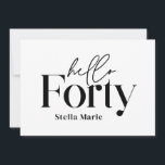 Moderne minimale schwarze einfach 40. Geburtstag Einladung<br><div class="desc">Moderne minimale Typografie einfach schwarz-weiß 40. Geburtstagseinladung. Teil einer zeitgenössischen Sammlung.</div>