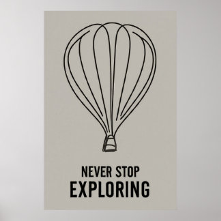 Moderne Minimalismus Hör niemals auf zu erkunden Poster
