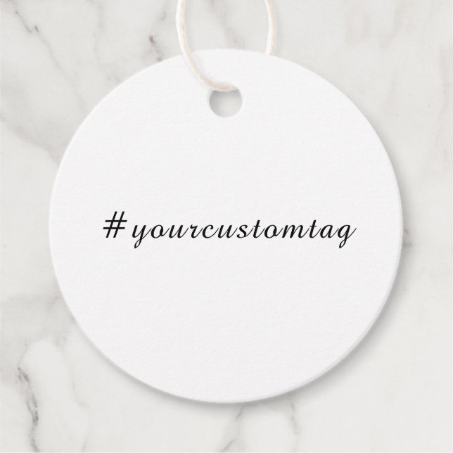 Moderne minimalistische benutzerdefinierte Hashtag Geschenkanhänger (Vorderseite)