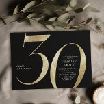 Moderne minimalistische Schwarz und Gold 30. Gebur Einladung<br><div class="desc">Moderne minimalistische Party Einladung 30. Geburtstag mit stilvollen Imitaten Goldfolie Nr. 30 und Ihre Party-Details in klassischen Serif-Schriftart auf schwarzem Hintergrund,  einfach und elegant,  große Überraschung Erwachsenengeburtsterladung für Männer und Frauen. Die schwarze Hintergrundfarbe kann in jede beliebige Farbe Ihrer Wahl geändert werden.</div>