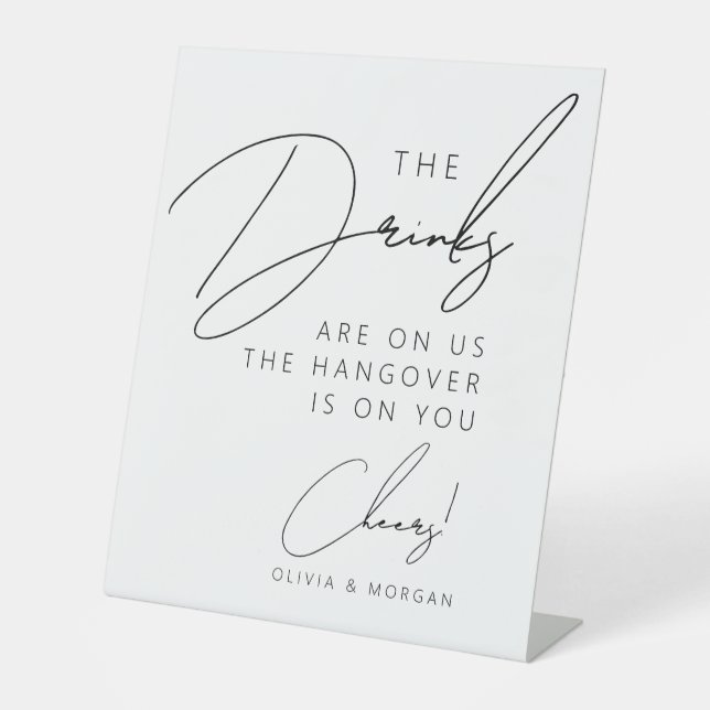 Moderne Minimalistische Script-Funny Wedding Drink Sockelschild (Vorderseite)