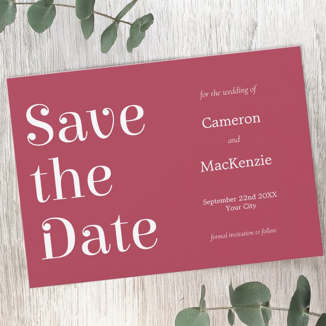 Moderne Minimalistische Weinrottehohe retten das D Save The Date (Wine red minimalist modern typography Save the Date wedding invitation)