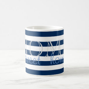 Moderne Navy Blue Stripes,Zuhause Sweet Zuhause Tasse