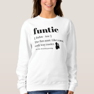 Moderne Niedliche Funtie Definition Tante Sweatshirt