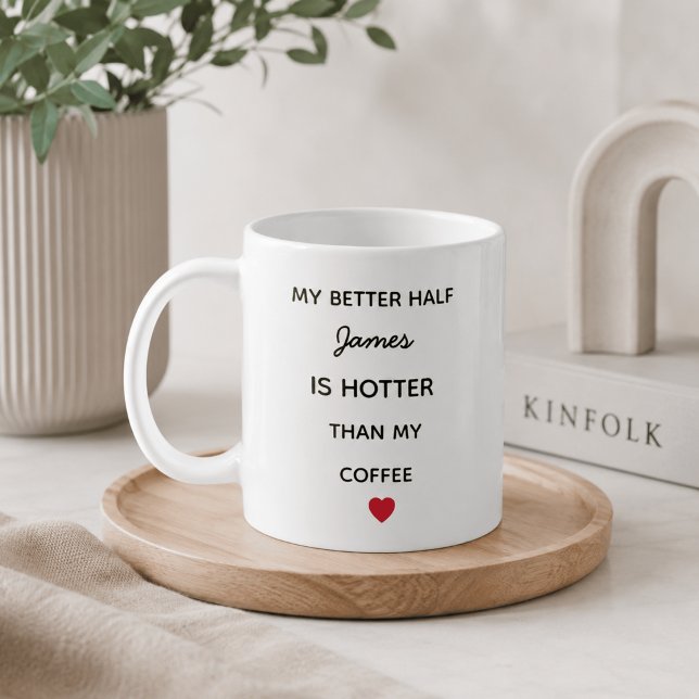 Moderne Personalisierte Bessere Hälfte Kaffeetasse (Von Creator hochgeladen)