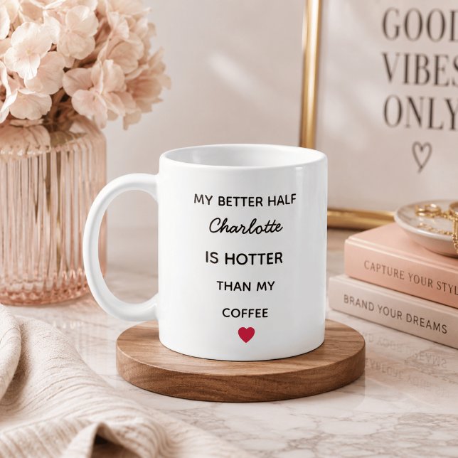 Moderne Personalisierte Bessere Hälfte Kaffeetasse (Von Creator hochgeladen)