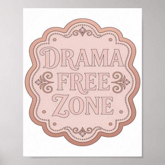Moderne Pinke DRAMA FREIE ZONE 3D Text Kunst Poster (Vorne)