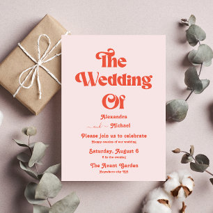 Moderne Retro-Rosa und Orange-Typografie-Hochzeit Einladung