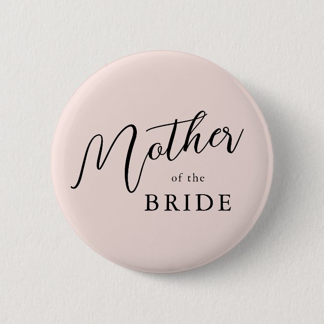 Moderne romantische Schrift Rosa Mutter der Braut Button (Vorderseite)