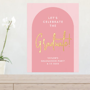 Moderne rosa Arch Graduation Party Willkommen Gold Foliendrucke