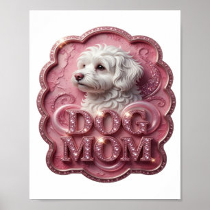 Moderne rosa DOG MOM Wearable Kunst Poster