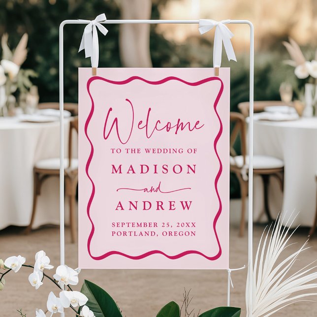 Moderne rosa Wavy Frame Wedding Willkommen Poster (Von Creator hochgeladen)