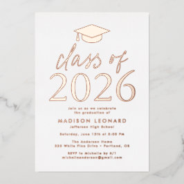Moderne Rose Gold Class 2025 Graduation Party Folieneinladung