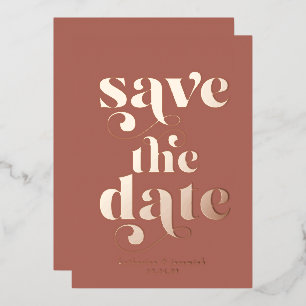 Moderne Rose Gold Folien-Typografie Save the Date Folieneinladung
