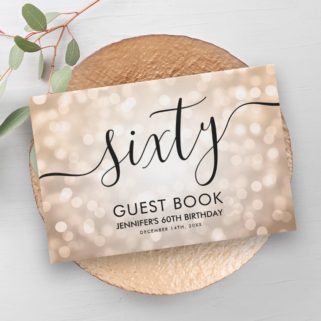 Moderne Rose Gold Glitzer Lights 60. Geburtstag Gästebuch (Modern Rose Gold Glitter Lights 60th Birthday Guest Book)