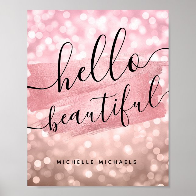 Moderne Rose Gold Lights "Hello Beautiful" Poster (Vorne)