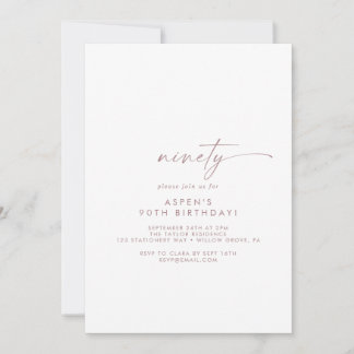 Moderne Rose Gold Script 90. Geburtstagsparty Einladung