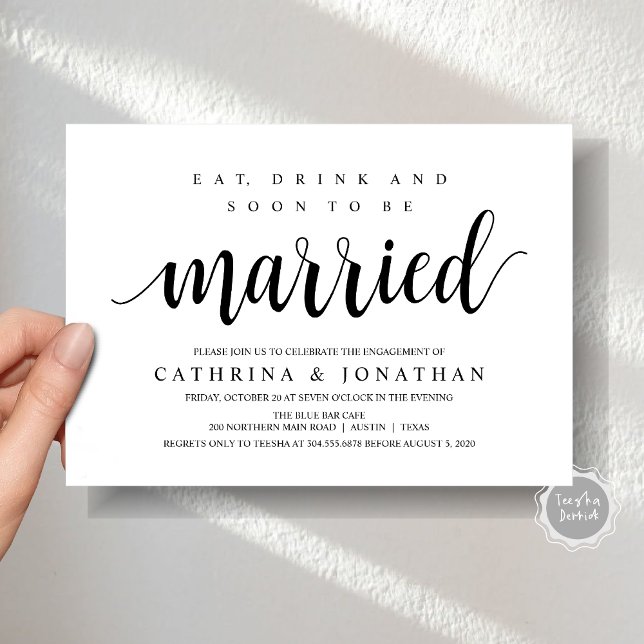 Moderne rustikale, schwarze Schrift, Engagement Pa Einladung (Modern Wedding Engagement Party Invitation Card, Eat, Drink and Soon To Be Married, Black and White)