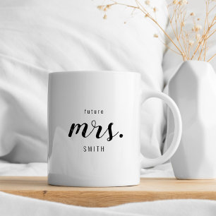 Moderne Rustikale Zukunft Mrs. Verlobungsgeschenk Kaffeetasse
