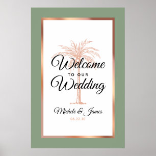 Moderne Sage Green Rose Gold Palm Hochzeit Willkom Poster