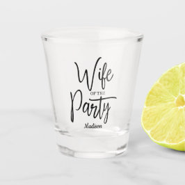 Moderne Schrift Die Ehefrau des Party Bachelorette Schnapsglas