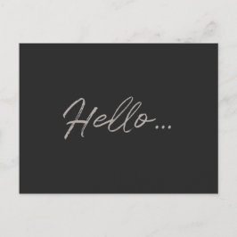 Moderne Schrift | Hallo Black Chalk nur zu sagen Postkarte
