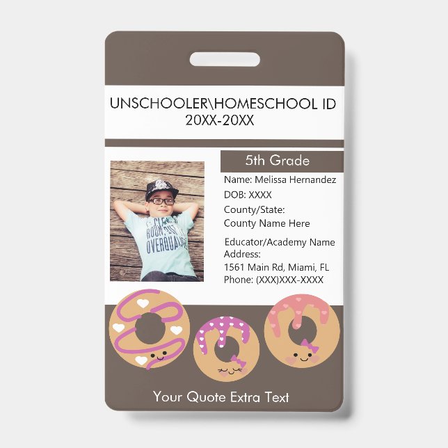 Moderne Schulbildung Unschulischer Student Donut Ausweis (Vorderseite)