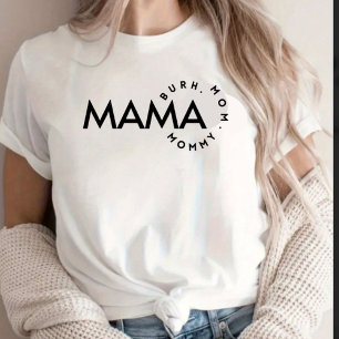 Moderne Schwarz-Weiß-Mama Mami Bruh T-Shirt