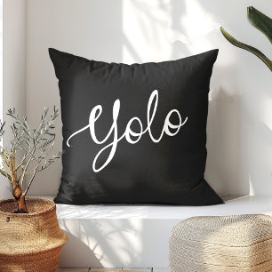 Moderne Schwarz-Weiß-YOLO-Typografie Kissen