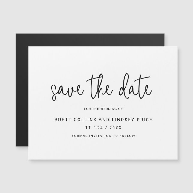 Moderne Schwarz-weiße SkriptWedding Save the Date Magneteinladung (Vorne/Hinten)