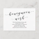 Moderne schwarze Schrift, Honeymoon Wish Fund Begleitkarte<br><div class="desc">Das ist das moderne Script,  die Hochzeitskarte. Sie können die Farben des Schriftartes ändern und Ihre Hochzeitsdetails in den entsprechenden Schriftart / Schrift hinzufügen.#TeeshaDerrick</div>