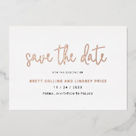 Moderne Script Elegant Wedding Save the Date Folieneinladung