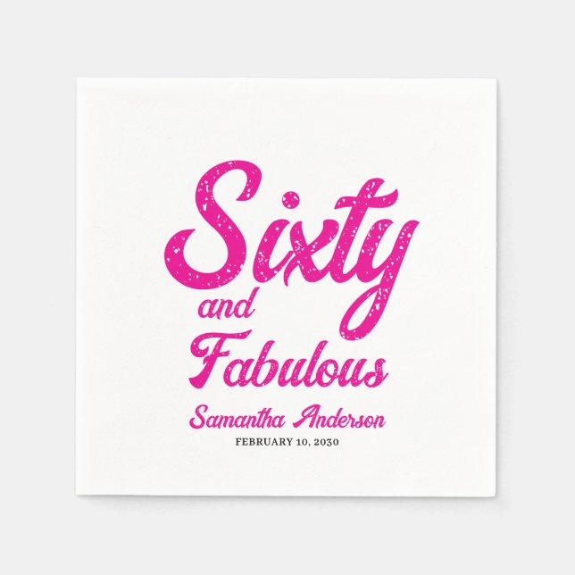Moderne Sechzig und Fantastische Rosa 60. Geburtst Serviette (Vorderseite)