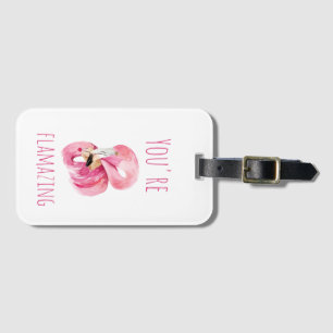 Moderne Sie sind fantastisch Schönheit rosa Flamin Gepäckanhänger