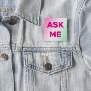 Moderne Soft-Pink-''FRAG MICH''-Buttons für Freiwi Button