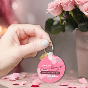 Moderne süß rosa Liebe immer Valentinstag Schlüsselanhänger