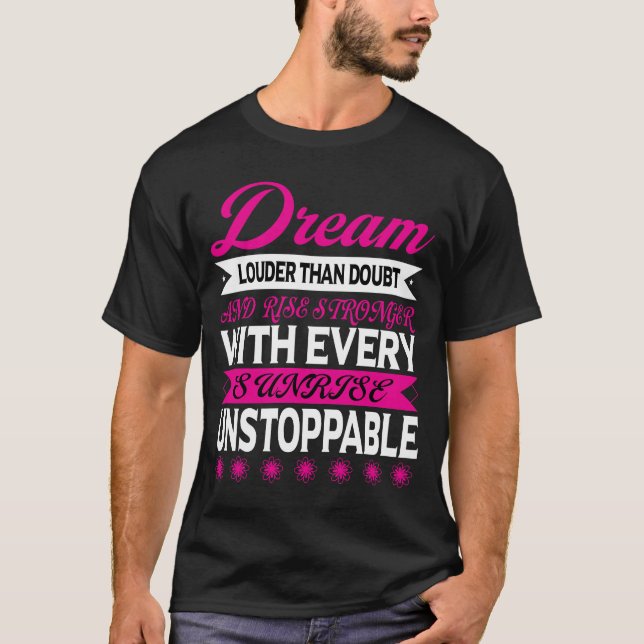 Moderne Traum-Typografie T-Shirt (Vorderseite)