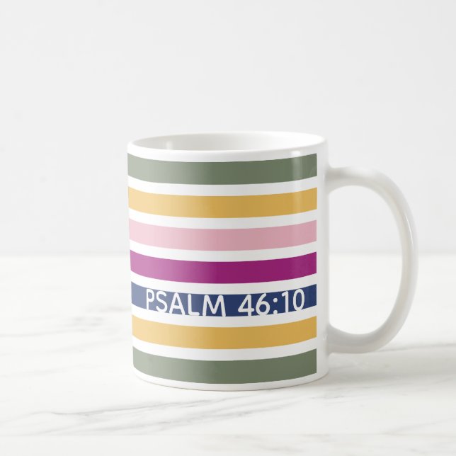 Moderne Trending Striped Christlich PSALM 46:10 Kaffeetasse (Rechts)