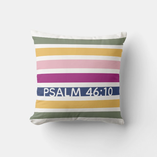 Moderne Trending Striped Christlich PSALM 46:10 Kissen (Vorderseite)