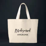 Moderne Trendy Brush Script Bridesmaid Jumbo Stoffbeutel<br><div class="desc">Moderne Trendy Pinsel Script Bridesmaid Tote Bag</div>