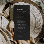 Moderne Typografie | Charcoal Gray Wedding Dinner Menükarte<br><div class="desc">Diese moderne Typografie Holzkohle,  graue Karte für das Hochzeitsessen ist perfekt für eine einfache Hochzeit. Das moody dunkelgraue minimalistische Design besticht durch einen Retro-zeitgenössischen Schriftart mit einem einzigartigen rustikalen böhmischen Ambiente. Diese Speisekarte kann für Hochzeitsfeiern,  Proben oder jede Veranstaltung verwendet werden.</div>