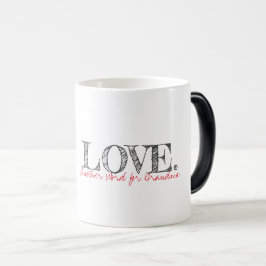 Moderne Typografie LIEBE Ein anderes Wort für Oma Verwandlungstasse