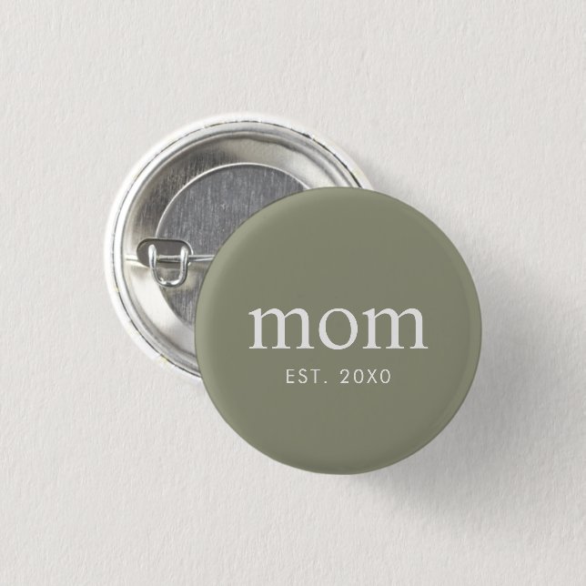 Moderne Typografie Mom gegründet Button (Vorne & Hinten)