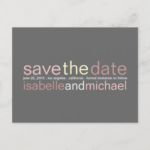 Moderne Typografie Save the Date, die   Rosa Ankündigungspostkarte