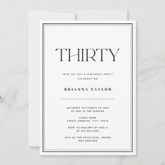 Moderne Typografie Schwarz & Weiß 30. Geburtstag Einladung